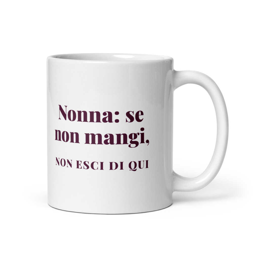 Tazza Nonna: se non mangi, non esci di qui