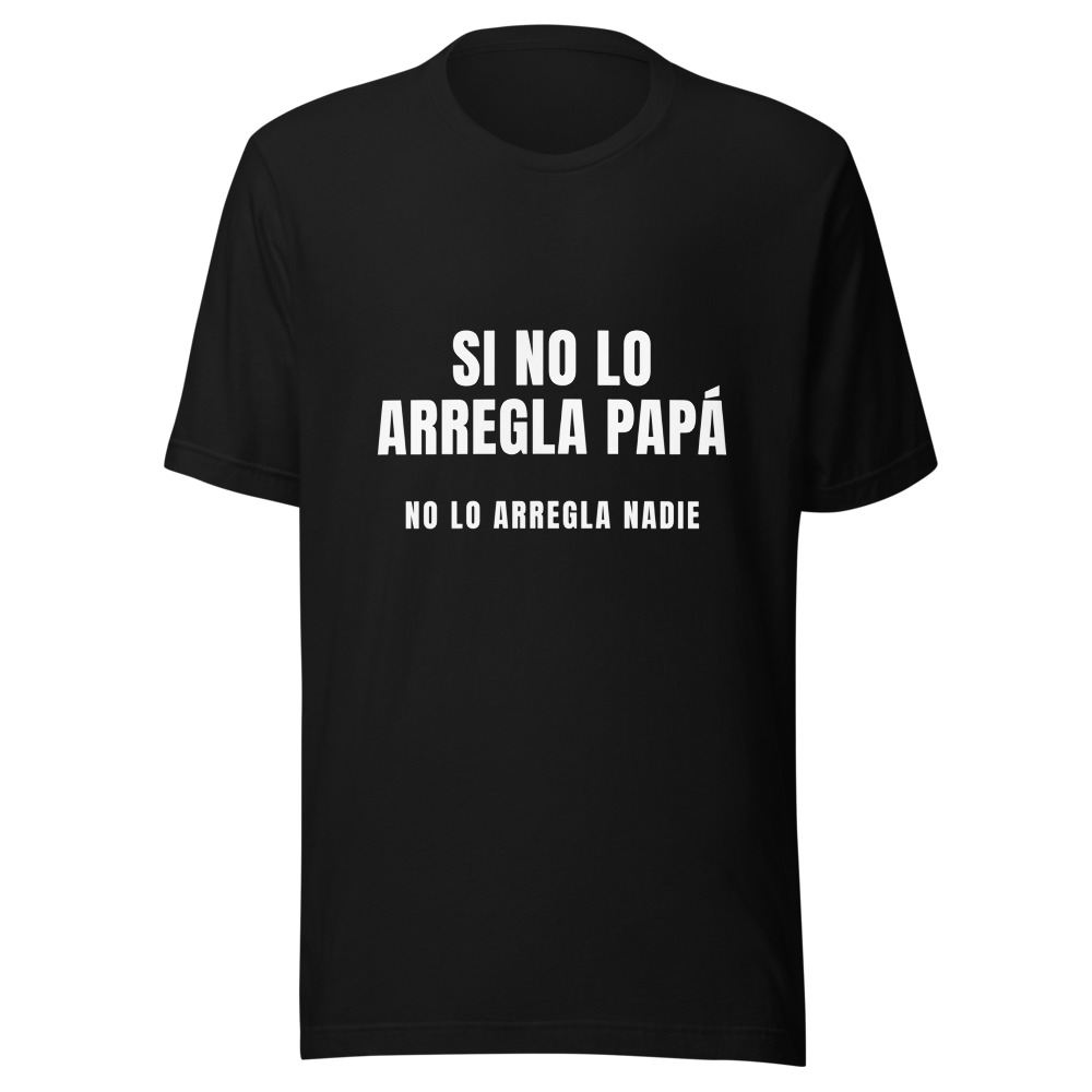 Camiseta papá lo arregla todo, regalo para papá