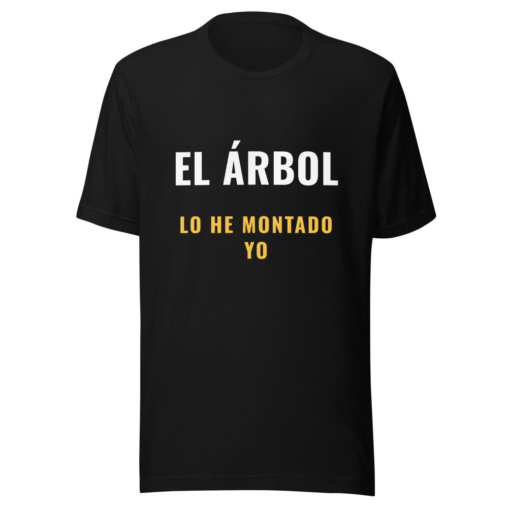 Camiseta el árbol lo he montado yo