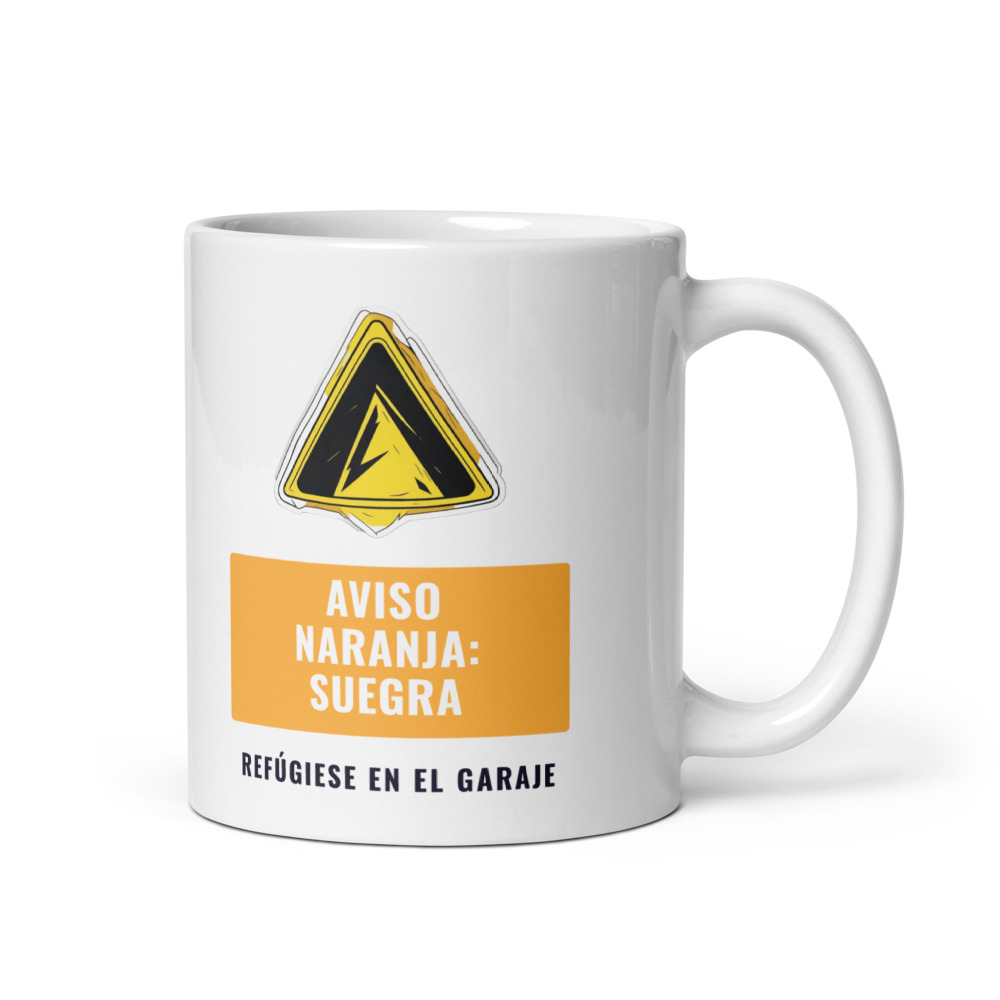 Taza Aviso naranja: suegra Refúgiese en el garaje