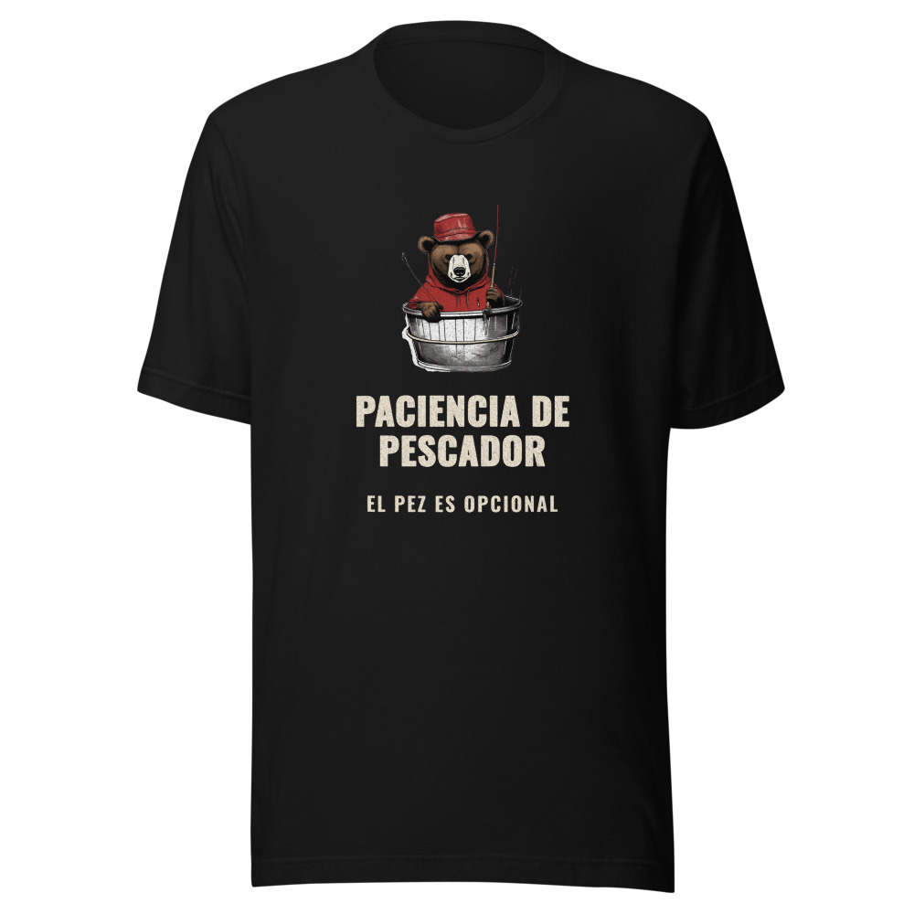 Camiseta Oso Paciencia de pescador, el pez es opcional