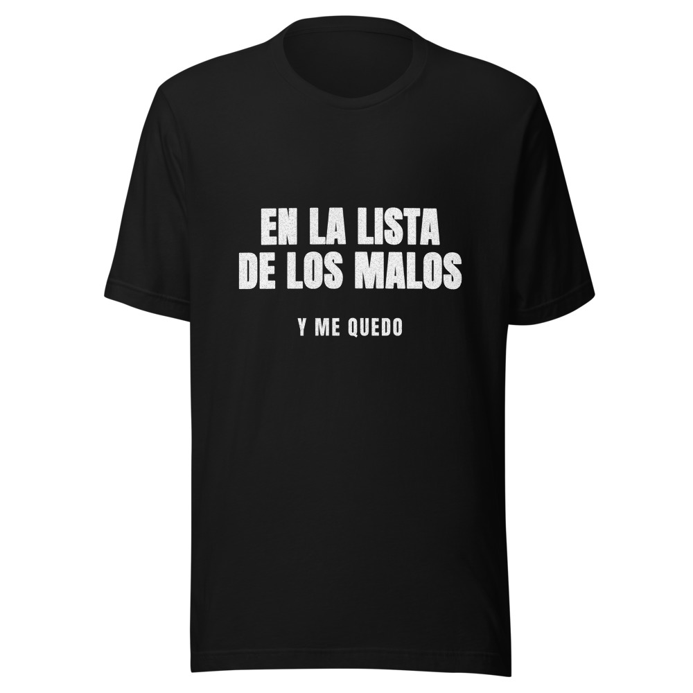 Camiseta En la lista de los malos y me quedo, Reyes
