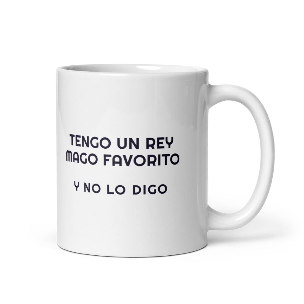 Taza Tengo un Rey Mago favorito y no lo digo