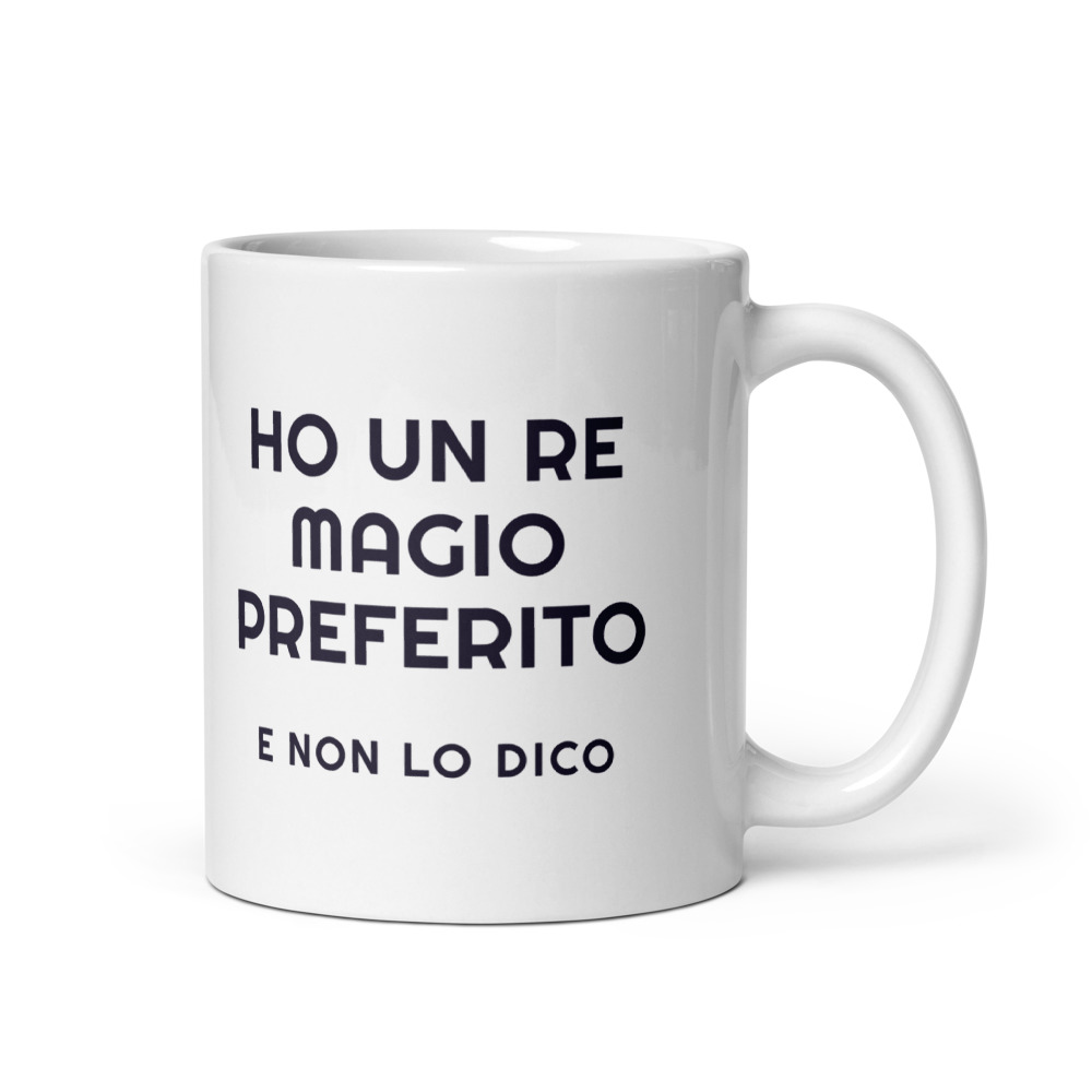 Tazza Ho un Re Magio preferito e non lo dico