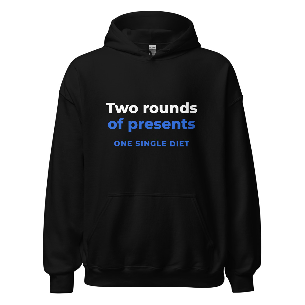 Two rounds of presents one single diet Hoodie
