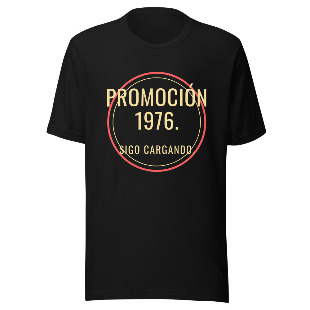 Camiseta Nacida en 1976, cima en 1996, sigo cargando