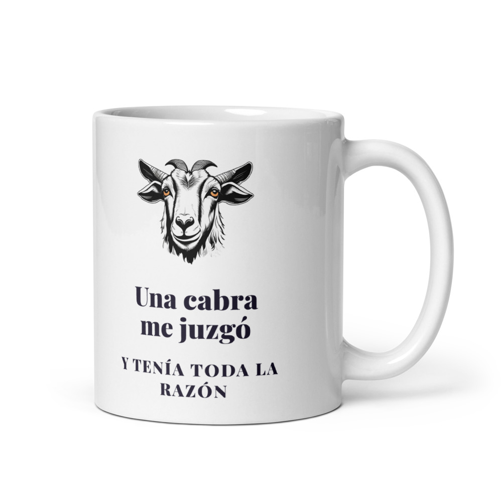 Taza Una cabra me juzgó Y tenía toda la razón