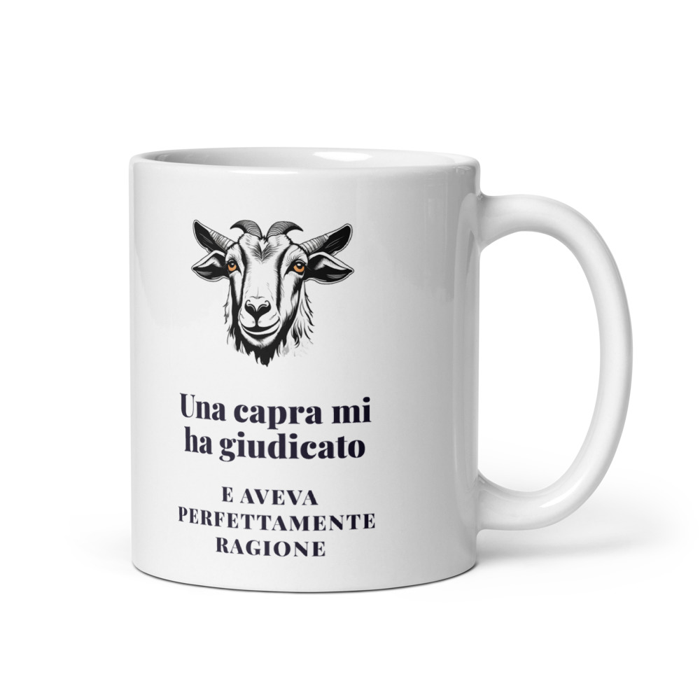 Tazza Una capra mi ha giudicato E aveva perfettamente ragione