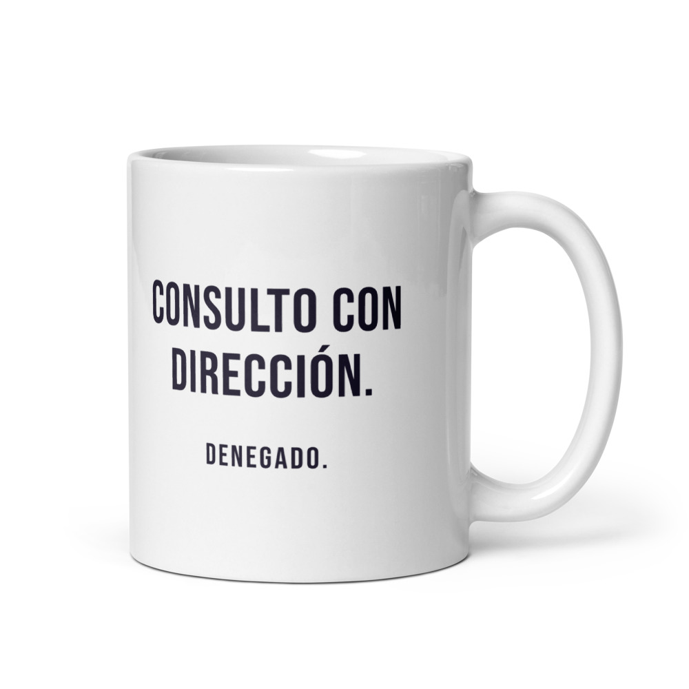 Taza Consulto con dirección. Denegado.