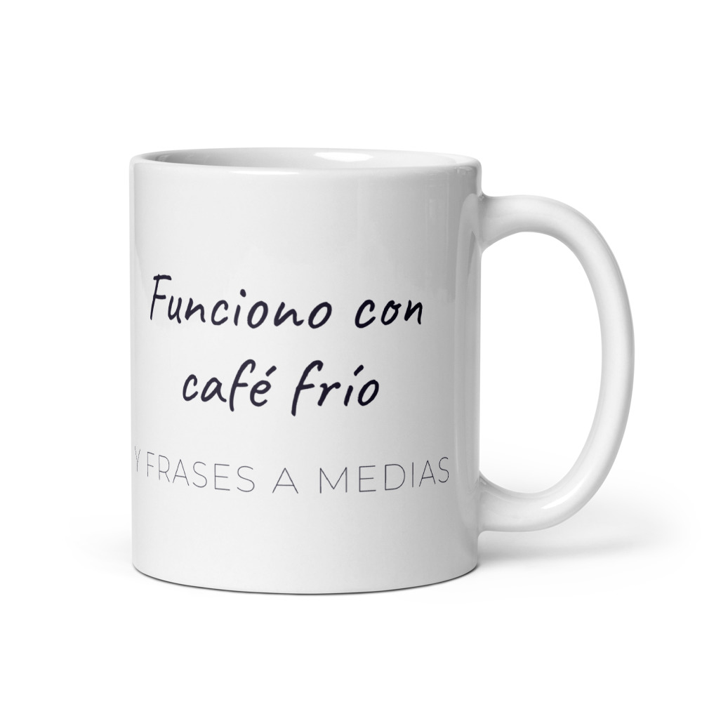 Taza Funciono con café frío y frases a medias