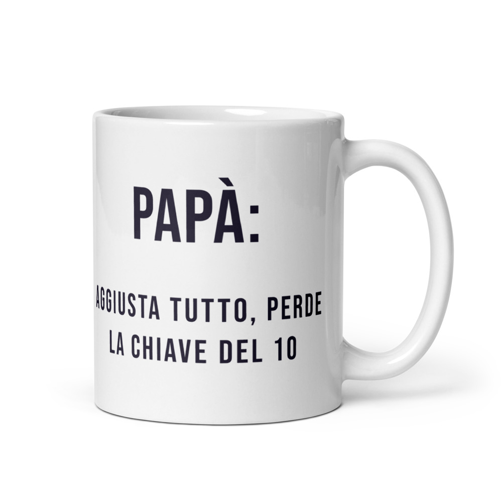 Tazza Papà: aggiusta tutto, perde la chiave del 10