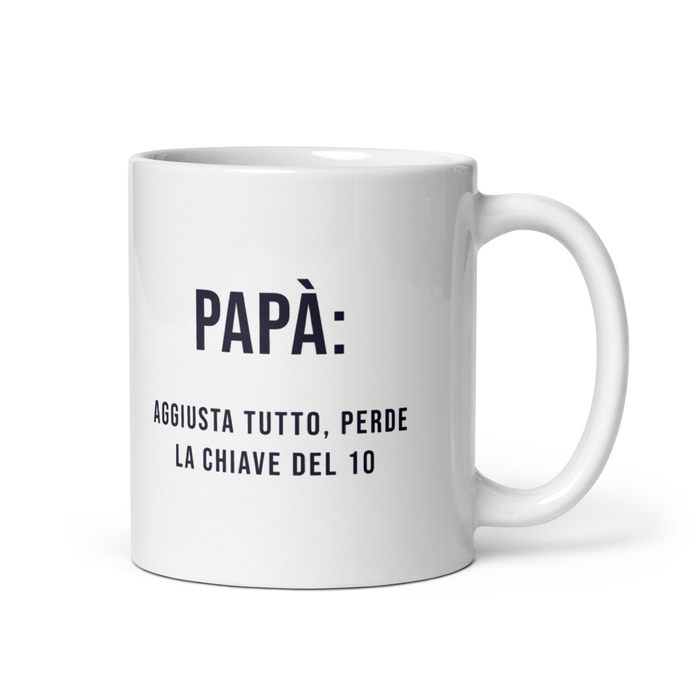 Tazza Papà: aggiusta tutto, perde la chiave del 10