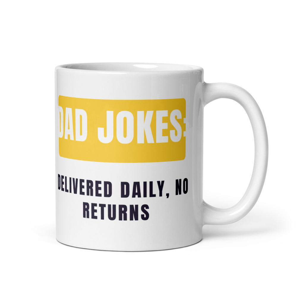 Dad Jokes: delivered daily, no returns Mug