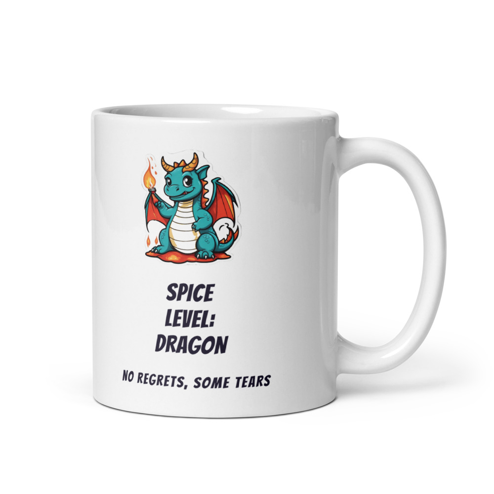 Spice Level: Dragon No regrets, some tears Mug