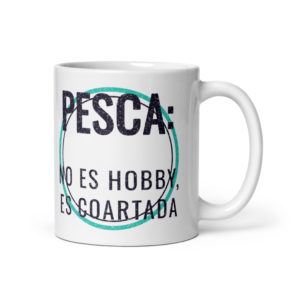 Taza Pesca: no es hobby, es coartada