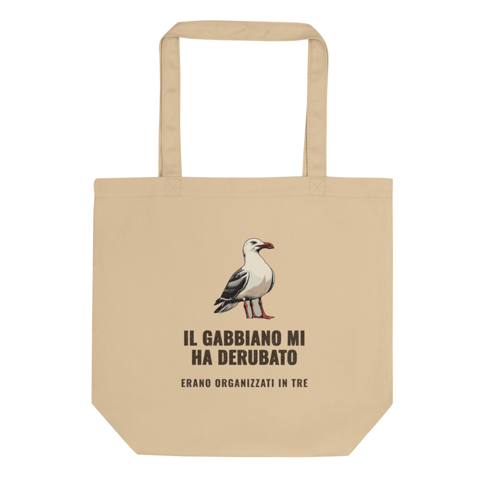 Borsa tote Il gabbiano mi ha derubato Erano organizzati in tre