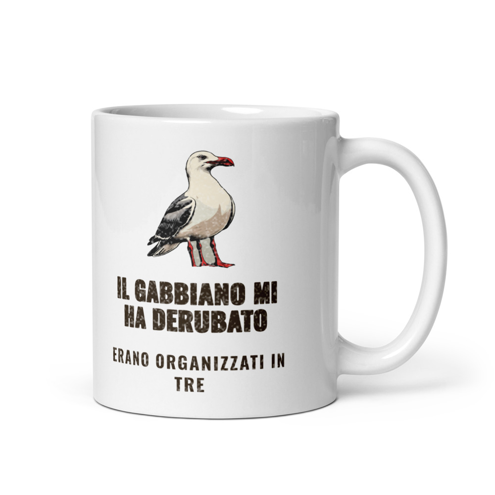 Tazza Il gabbiano mi ha derubato Erano organizzati in tre