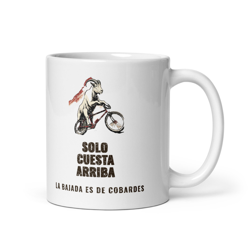 Taza Solo cuesta arriba La bajada es de cobardes