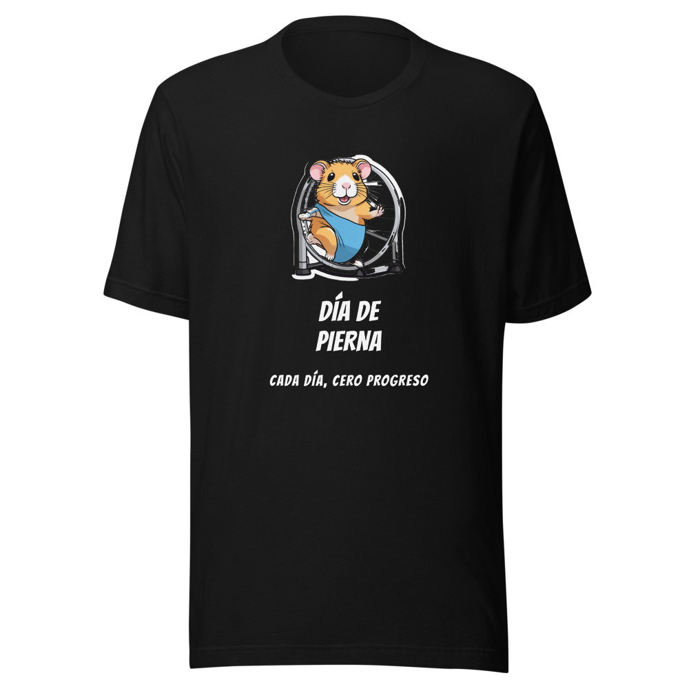 Camiseta Hámster Día de pierna cada día, cero progreso