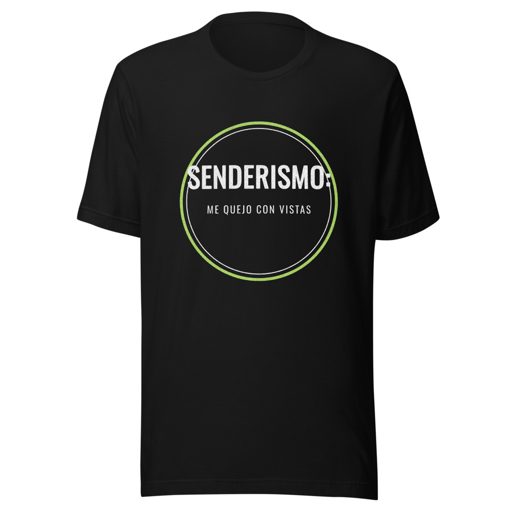 Camiseta Senderismo, me quejo con vistas