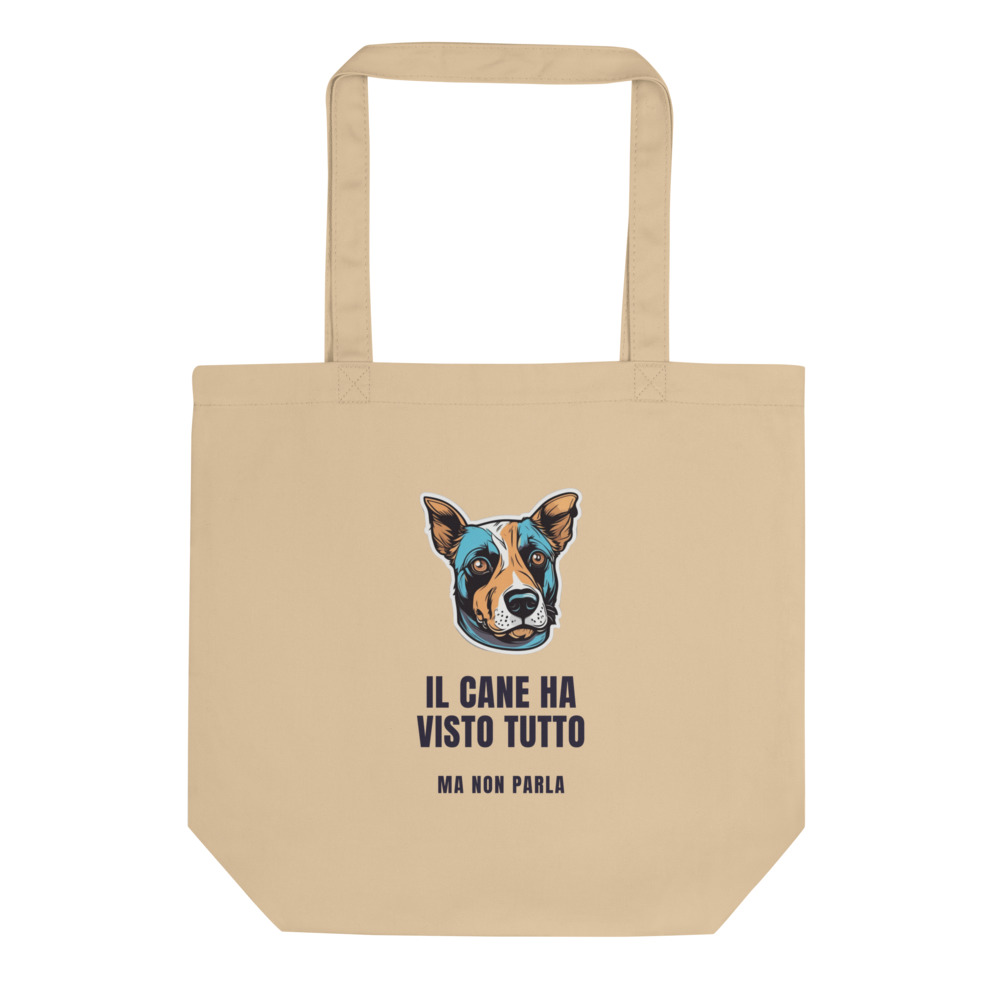 Borsa tote Il cane ha visto tutto Ma non parla