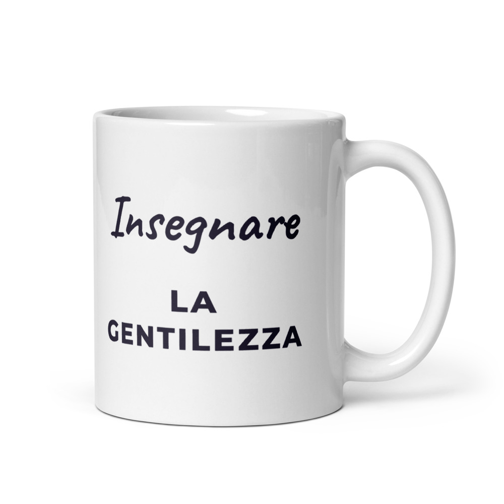 Tazza Insegnare la gentilezza