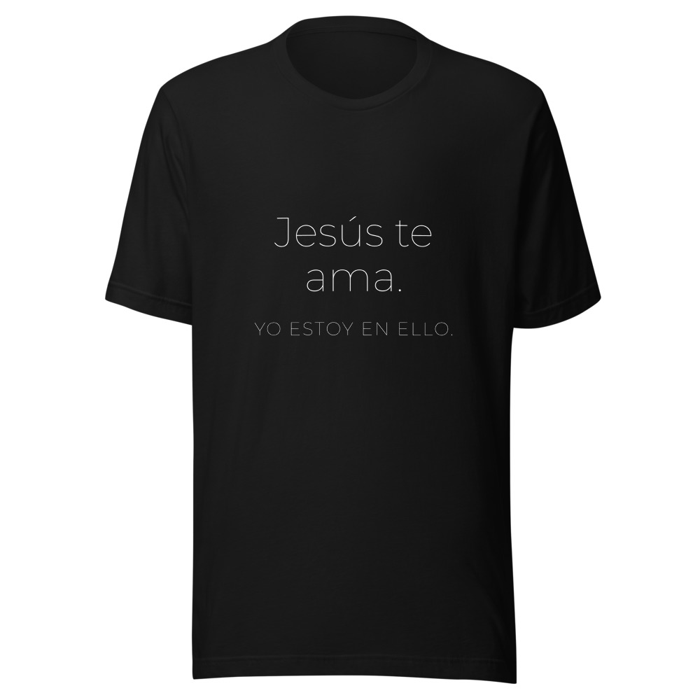 Camiseta Jesús te ama, yo estoy en ello
