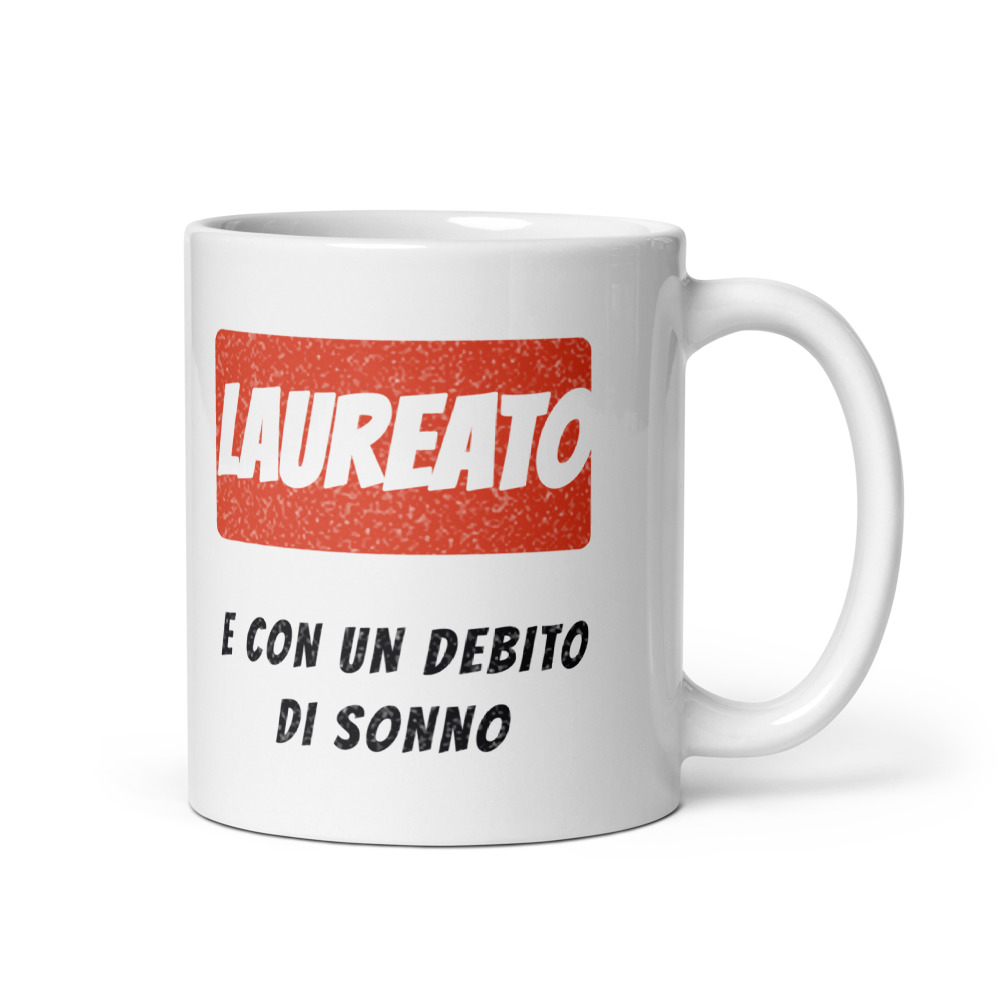 Tazza Laureato e con un debito di sonno