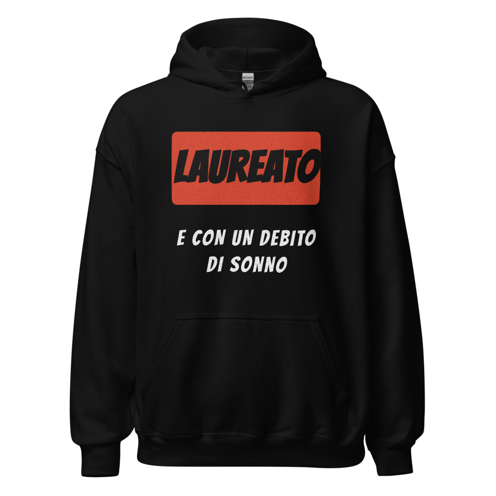 Felpa con cappuccio Laureato e con un debito di sonno