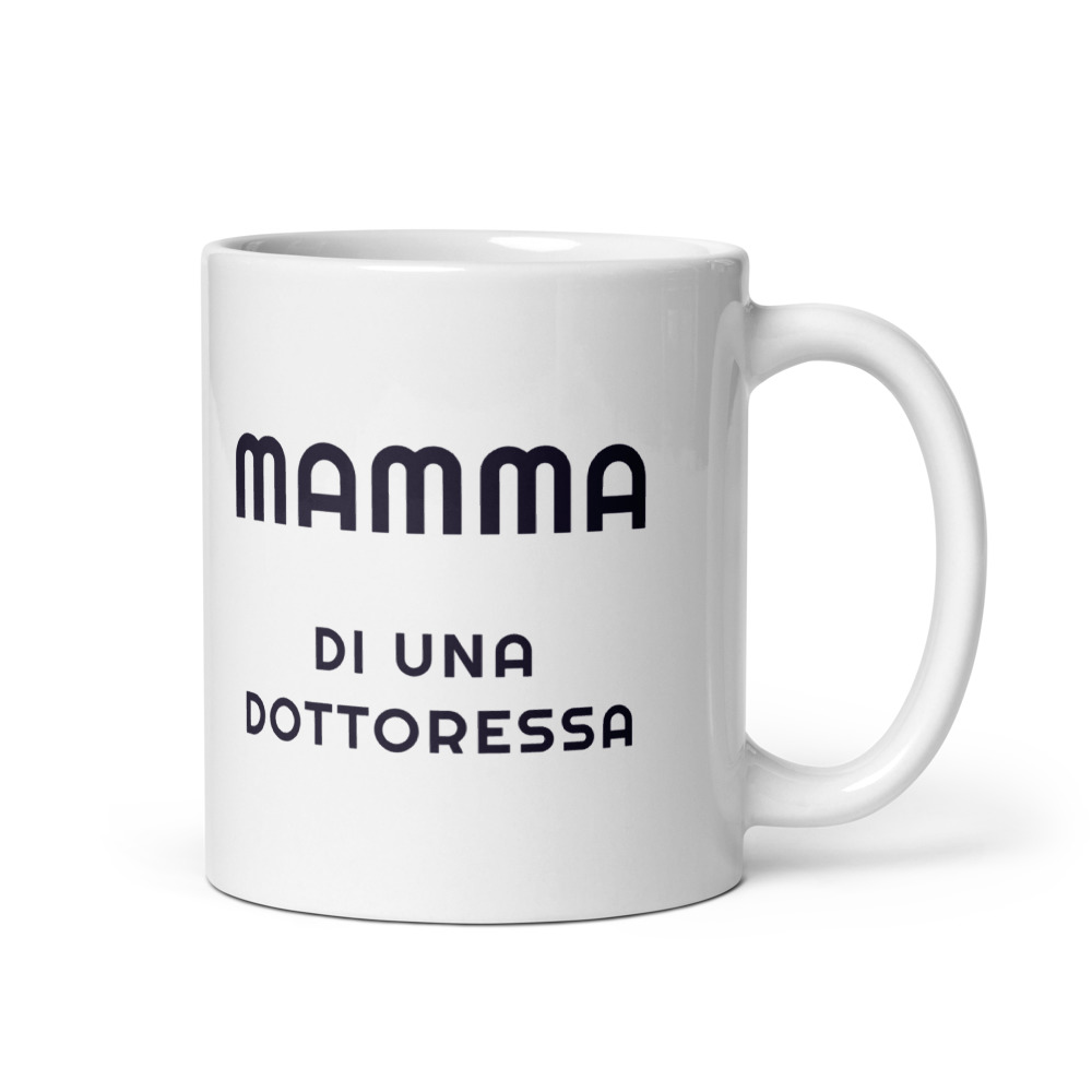 Tazza Mamma di una dottoressa