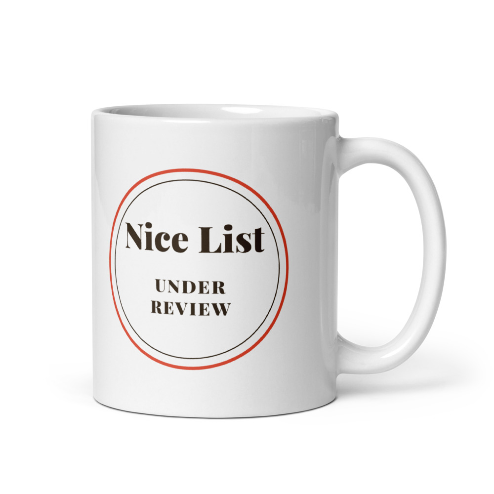 Nice List under review Mug