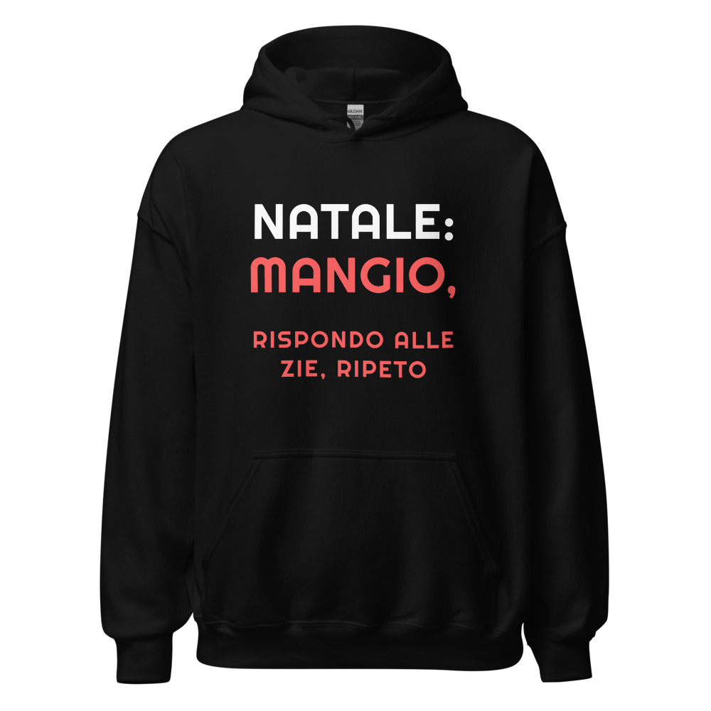 Felpa con cappuccio Natale: mangio, rispondo alle zie, ripeto