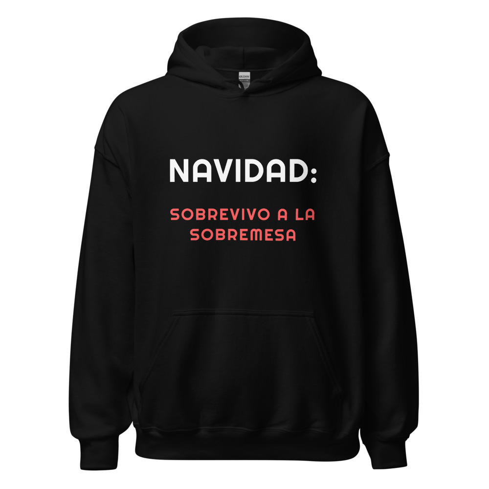 Sudadera con capucha Navidad: sobrevivo a la sobremesa