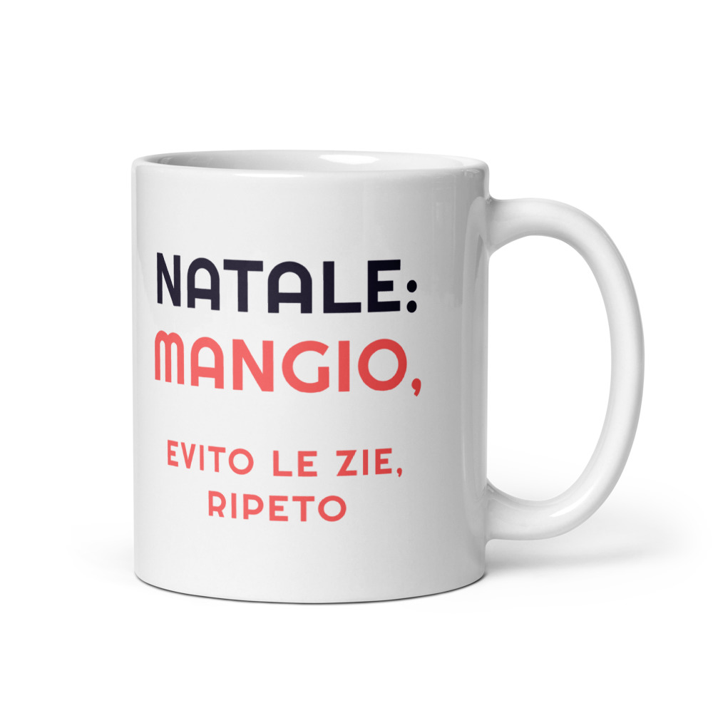 Tazza Natale: mangio, evito le zie, ripeto