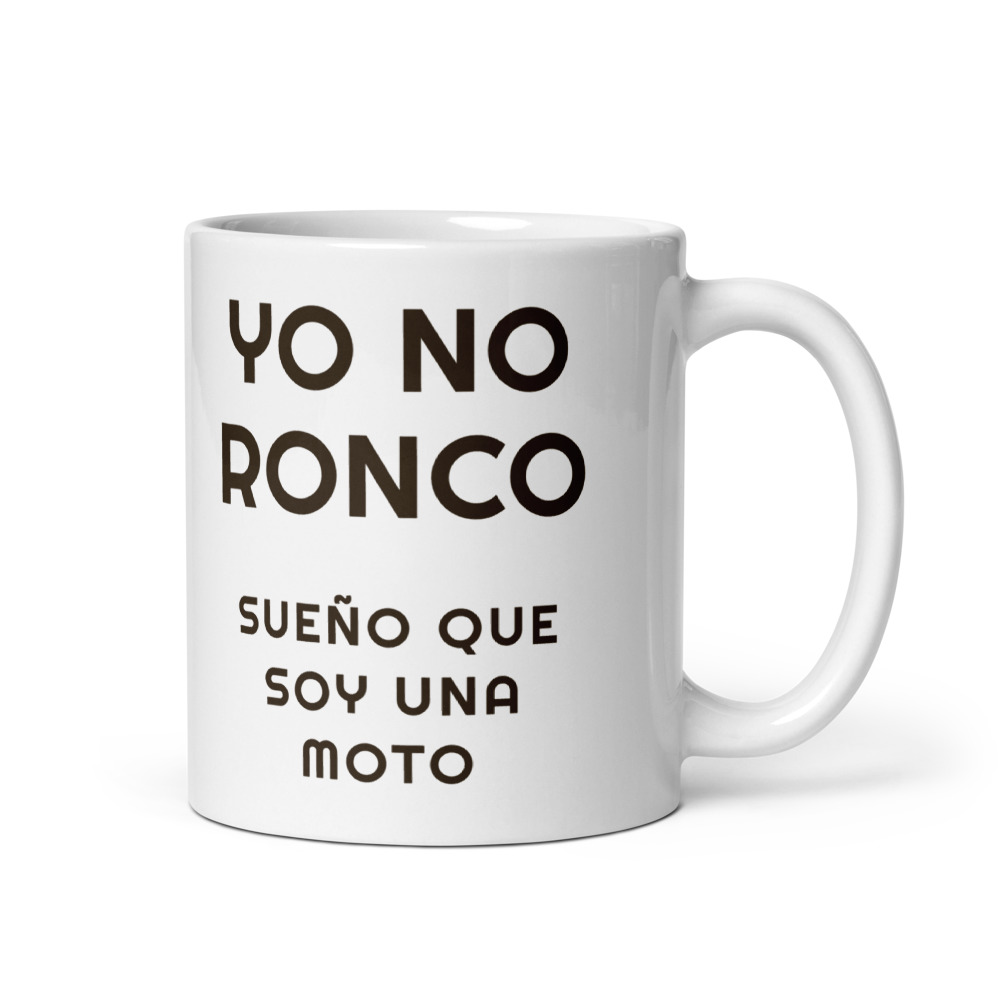 Taza Yo no ronco sueño que soy una moto