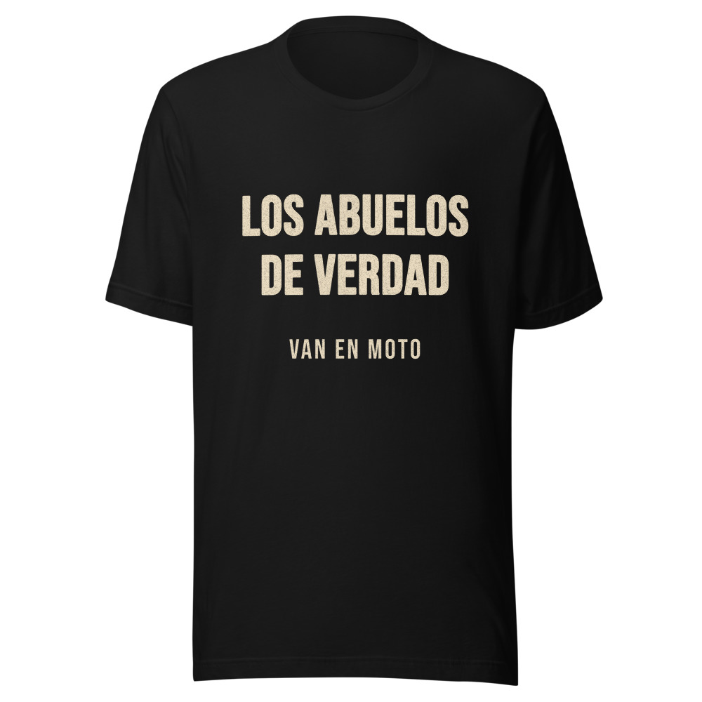 Camiseta los abuelos de verdad van en moto