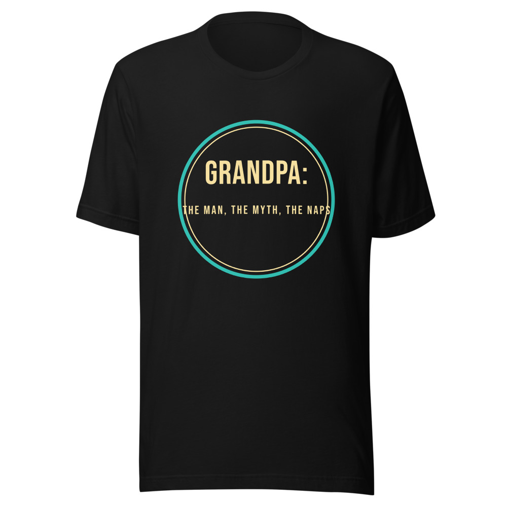 Grandpa The Man The Myth The Naps T-Shirt