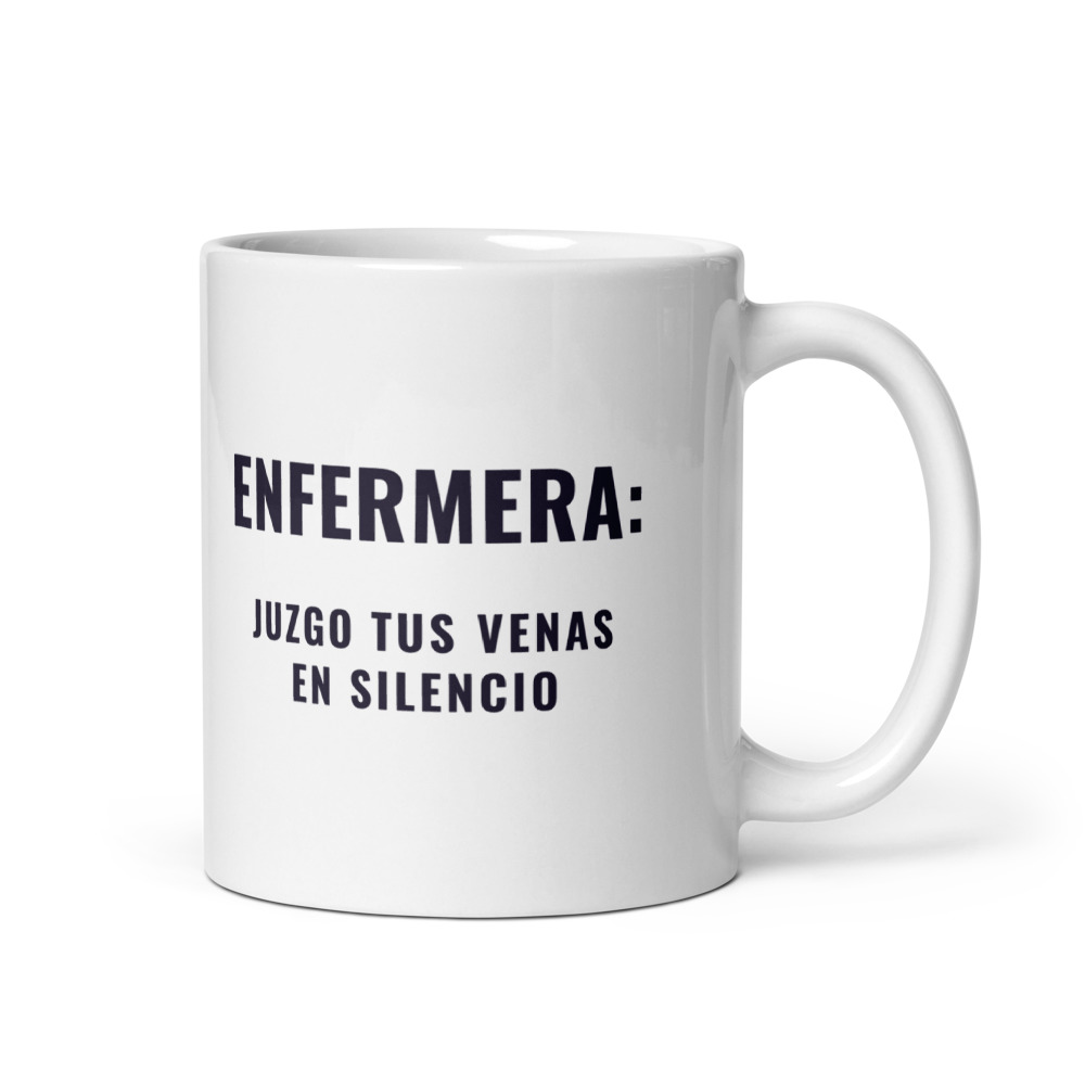 Taza Enfermera: juzgo tus venas en silencio