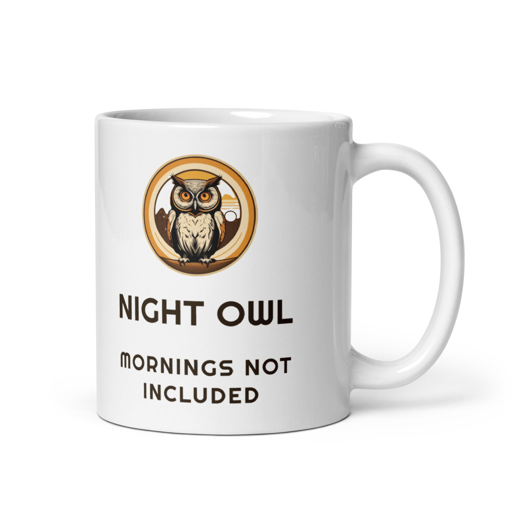 Night Owl Mornings not included Mug