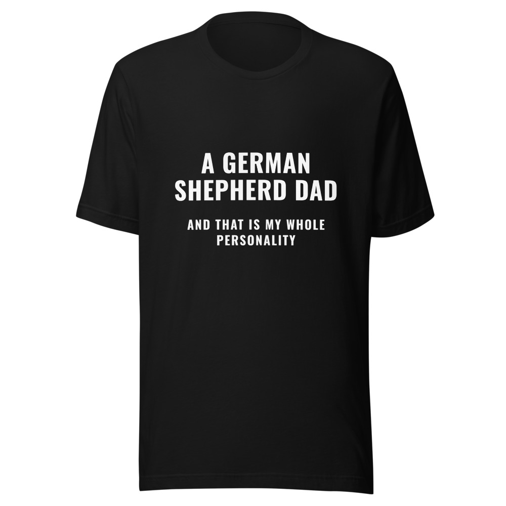 a German Shepherd Dad T-Shirt Dog Lover Gift