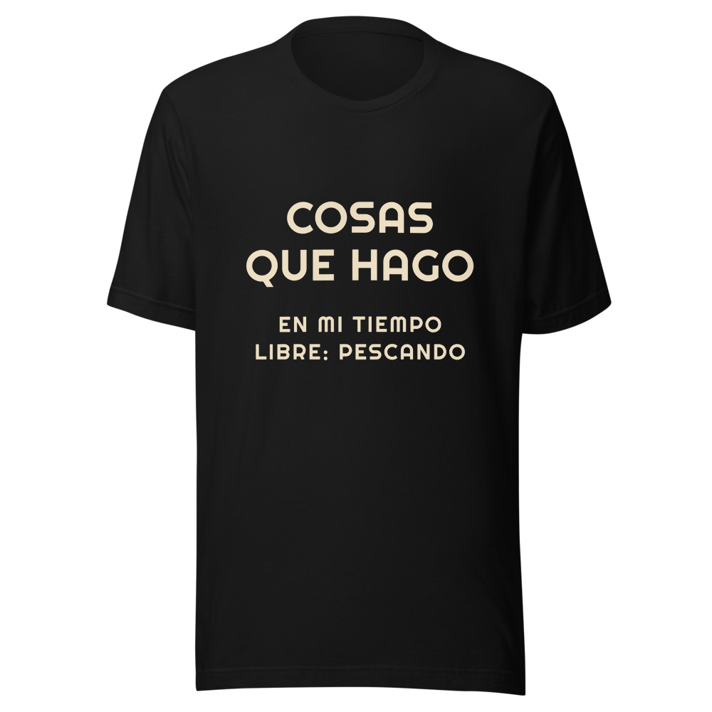 Camiseta cosas que hago en mi tiempo libre