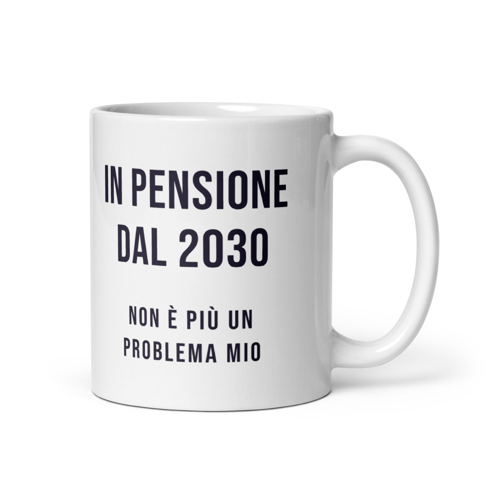Tazza In pensione dal 2030 non è più un problema mio