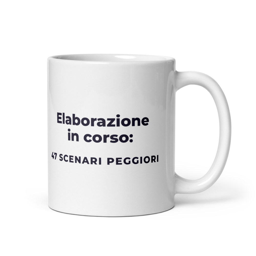 Tazza Elaborazione in corso: 47 scenari peggiori