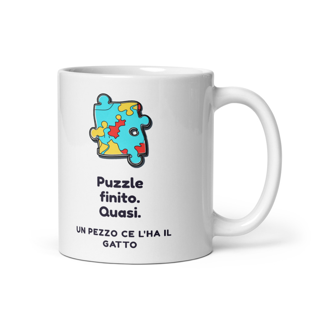 Tazza Puzzle finito. Quasi. Un pezzo ce l'ha il gatto