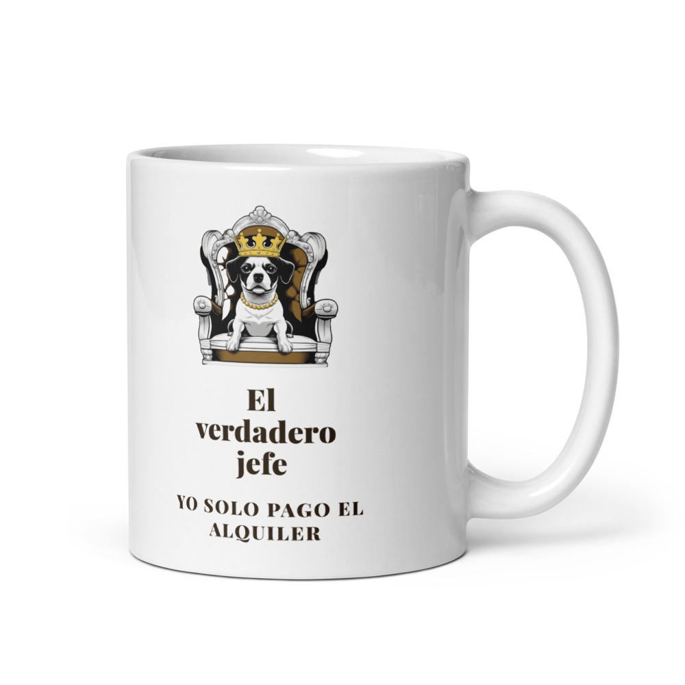 Taza El verdadero jefe Yo solo pago el alquiler