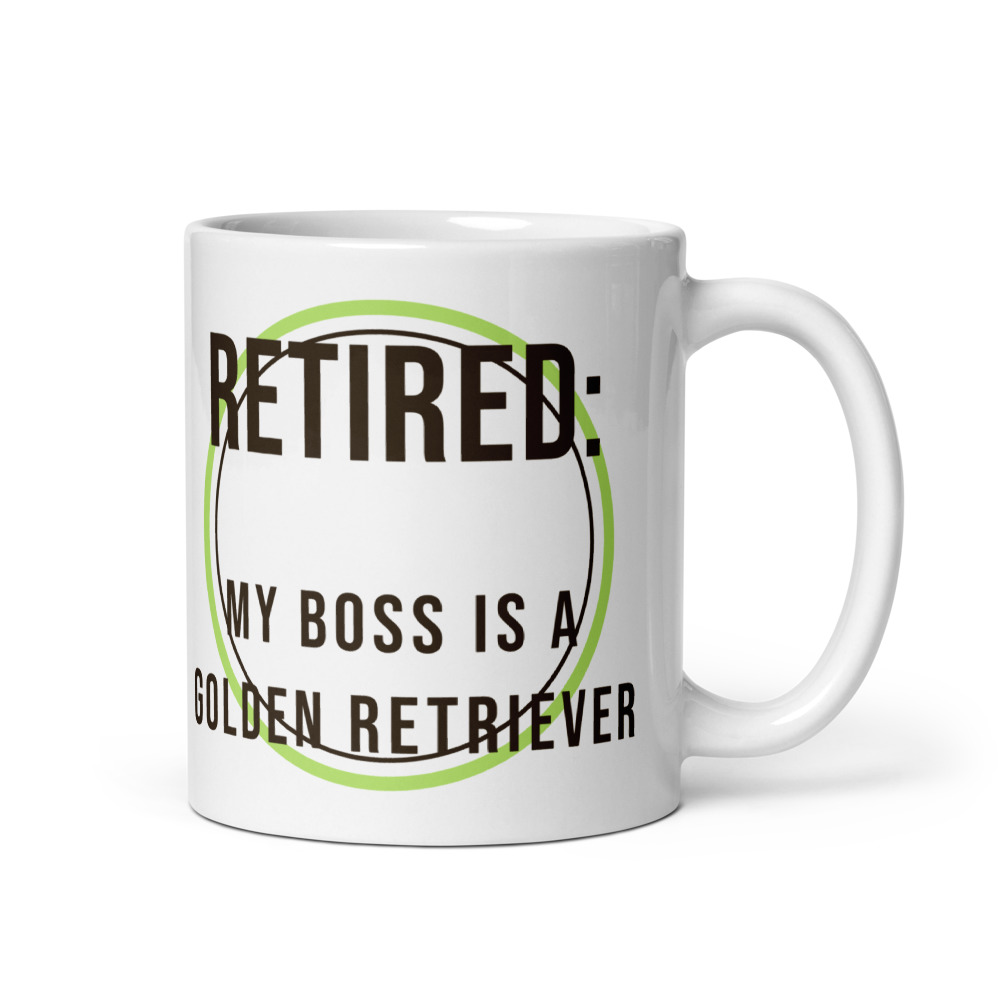 Retired: my boss is a golden retriever Mug