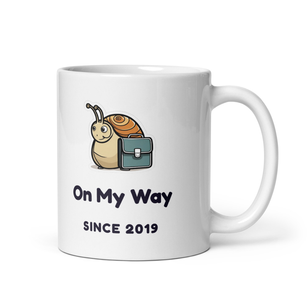 On My Way Since 2019 Mug