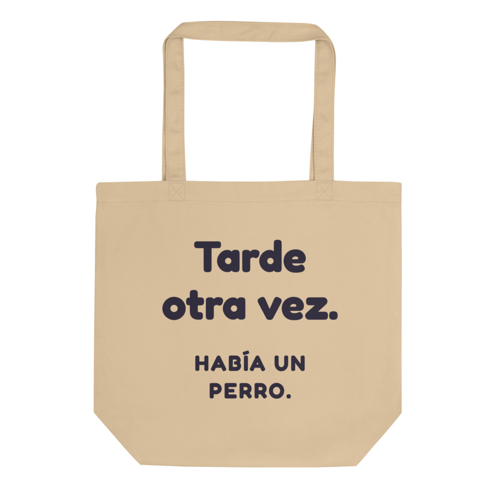 Bolsa tote Tarde otra vez. Había un perro.