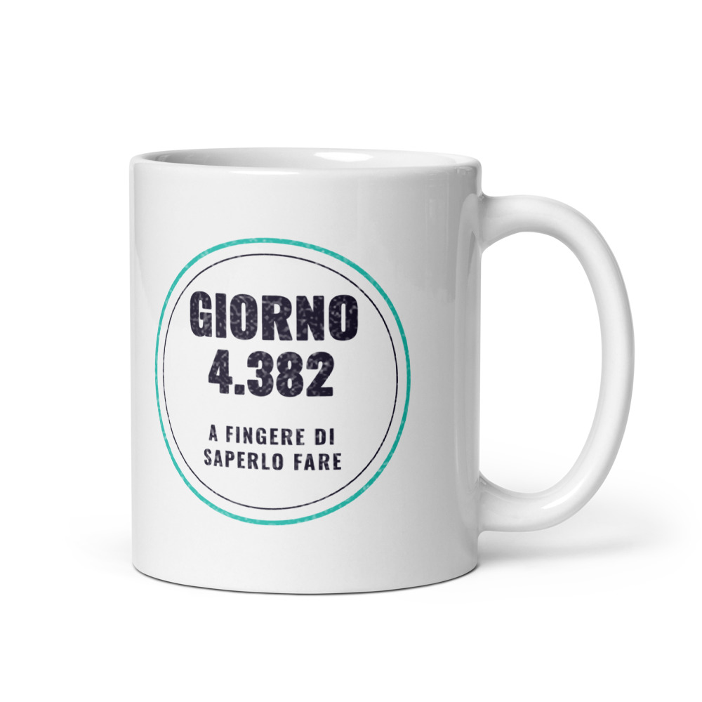 Tazza Giorno 4.382 a fingere di saperlo fare